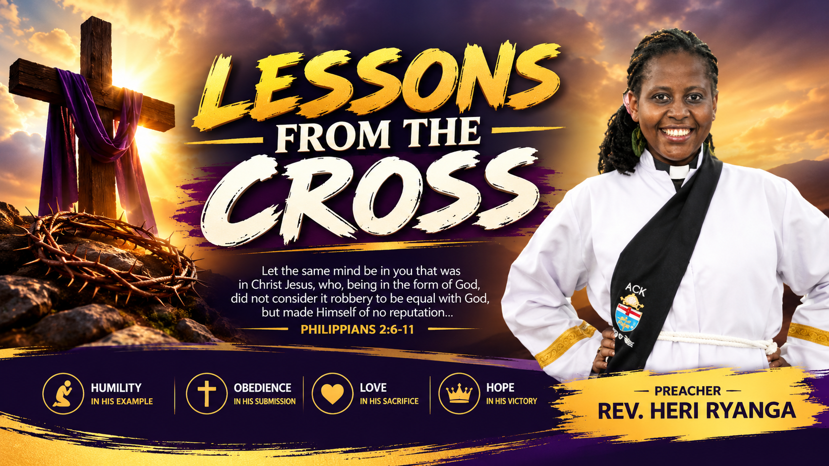 SERVICE SERMON: LESSONS FROM THE CROSS